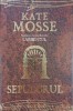 Carte Sepulcrul - Autor Kate Mosse