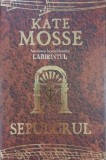 Sepulcrul - Kate Mosse