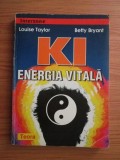 Louise Taylor - KI, energia vitală