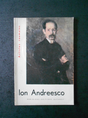 ARTISTES ROUMAINS - ION ANDREESCO (limba franceza) foto