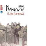 Suita franceza (editie de buzunar) - Irene Nemirovsky