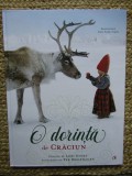 O DORINTA DE CRACIUN , fotografii de PER BREIEHAGEN , poveste de LORI EVERT , 2022