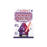 Darth Paper Strikes Back: An Origami Yoda Book