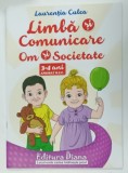 LIMBA SI COMUNICARE , OM SI SOCIETATE de LAURENTIA CULEA , 3 -4 ANI , 2020