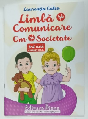 LIMBA SI COMUNICARE , OM SI SOCIETATE de LAURENTIA CULEA , 3 -4 ANI , 2020 foto