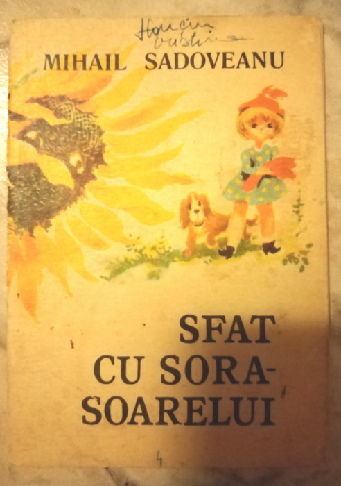 MIHAIL SADOVEANU - SFAT CU SORA Soarelui 1975