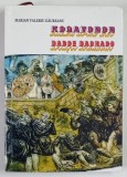 KOGAYONON , DABOE DACHAOS de MARIAN VALERIU GAUREANU , 2023