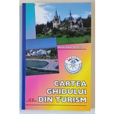 CARTEA MANUALULUI DIN TURISM de MARIANA OPRISAN , 2006