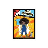MIA Mayhem Is a Superhero!