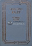 Cumpara ieftin Scrieri Alese - Dimitrie Ralet - Editura Stiinta, 1991, 250 pagini, Coperta Cartonata, Literatura Romana