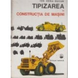 Tipizarea in constructia de masini