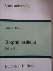 Dreptul Mediului Curs Universitar - Mircea Dutu ,274158 foto