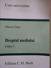 Dreptul Mediului Curs Universitar - Mircea Dutu ,274158 foto
