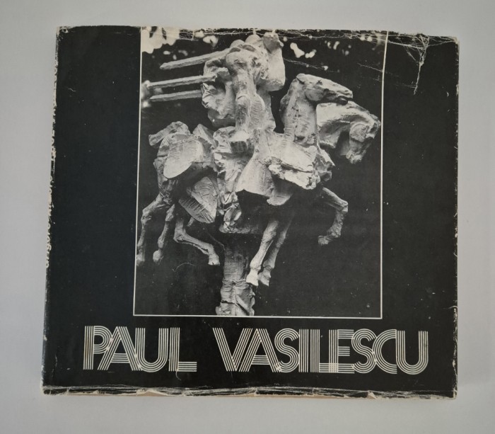 Album de arta Paul Vasilescu Sculptura Carte cu autograf