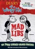 Diary of a Wimpy Kid Mad Libs: The Fully Loded Deluxe Edition