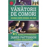 Cumpara ieftin Goana dupa orasul de aur, Vanatorii de comori vol. 5