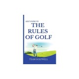 Fast Guide to the RULES OF GOLF: A Handy Fast Guide to Golf Rules (Pocket Sized Edition)