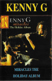 Casetă audio Kenny G &ndash; Miracles The Holiday Album, originală, Jazz