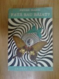 W0a Petre Raicu - Fata sau baiat?