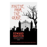 Fugitive from the Grave