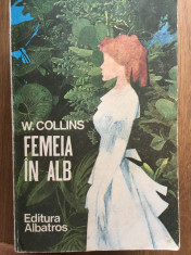 Femeia in alb, de Wilkie Collins foto