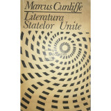 Marcus Cunliffe - Literatura Statelor Unite (editia 1969)