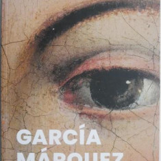 Garcia Marquez. Povestea unui deicid – Mario Vargas Llosa