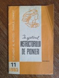 In ajutorul instructorului de pionieri, 1965 / R3P2S