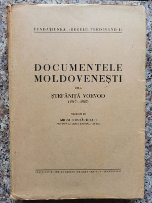 Documentele Moldovenesti De La Stefanita Voievod (1517-1527) - Mihai Costachescu , B312 foto