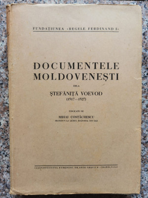 Documentele Moldovenesti De La Stefanita Voievod (1517-1527) - Mihai Costachescu ,553659 foto