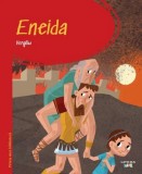 Eneida. Prima mea biblioteca - Vergiliu