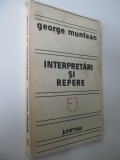 Interpretari si repere - George Munteanu