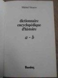 Dictionnaire Encyclopedique Histoire A-B Michel Mourre, Bordas 1978, Franceza, Hardcover, 696 pagini