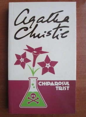 Agatha Christie - Chiparosul trist foto