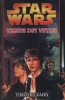 STAR WARS - Viziuni din viitor de Timothy Zahn, Editura AMALTEEA, 2006, Cartonata, 526 pagini, SF