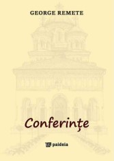 Conferinte - George Remete - Paideia