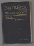 C10637- INDRUMATOR PENTRU ATELIERE MECANICE - G.S. GEORGESCU