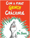 Cum a furat Grinch Crăciunul - Hardcover - Dr. Seuss - Vlad și Cartea cu Genius