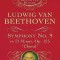 Symphony No. 9 in D Minor: Op. 125 (&quot;&quot;Choral&quot;&quot;)