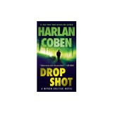 Drop Shot: A Myron Bolitar Novel