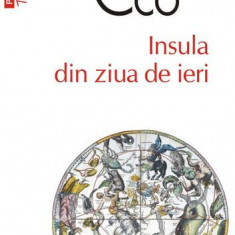 Insula din ziua de ieri (Top 10+) - Paperback brosat - Umberto Eco - Polirom
