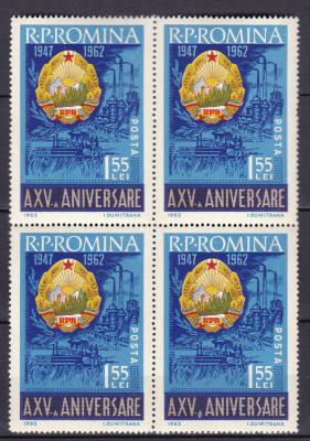 ROMANIA 1962 LP 553 A XV-a ANIVERSARE A R.P.R. BLOC DE 4 TIMBRE MNH foto