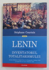 St. Courtois - Lenin. Inventatorul totalitarismului