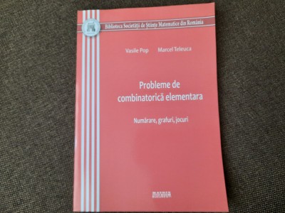 VASILE POP MARCEL TELEUCA PROBLEME DE COMBINATORICA ELEMENTARA foto
