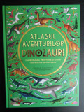 Atlasul aventurilor. Dinozauri - Emily Hawkins