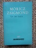 UN OM FERICIT-MORICZ ZSIGMOND