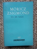 UN OM FERICIT-MORICZ ZSIGMOND