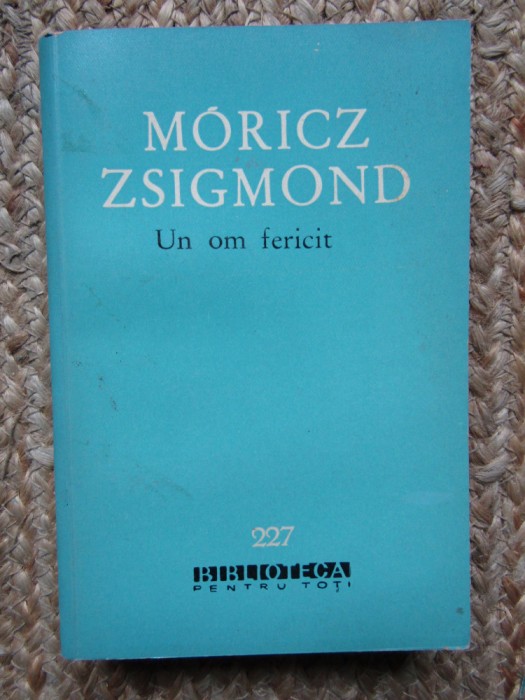 UN OM FERICIT-MORICZ ZSIGMOND