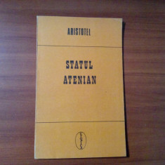 STATUL ATENIAN - ARISTOTEL - Editura Agora, 1992, 93 p.