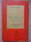 FIZICA AMORULUI-REMY DE GOURMONT